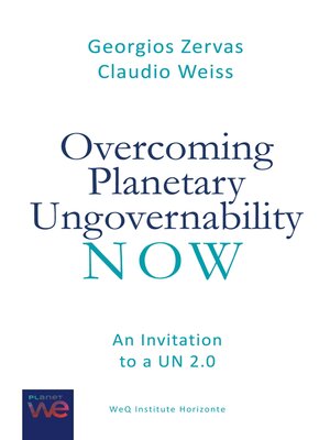 cover image of Overcoming Planetary Ungovernability Now